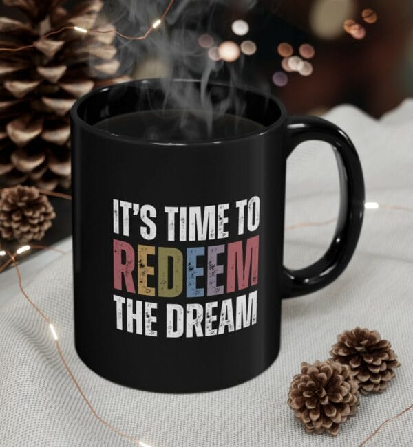 Redeem The Dream Mug